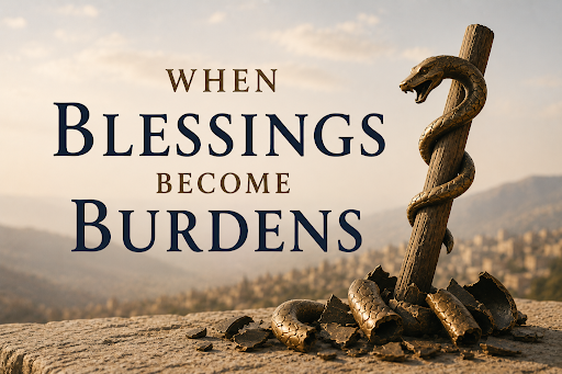 When Blessings Become Burdens 